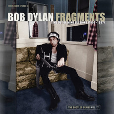 DYLAN,BOB / Fragments: Time Out of Mind Sessions (1996-1997): The Bootleg VOLUME 17