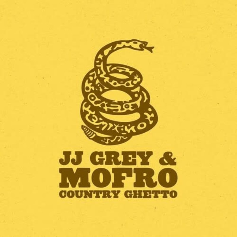 GREY,JJ & MOFRO / Country Ghetto