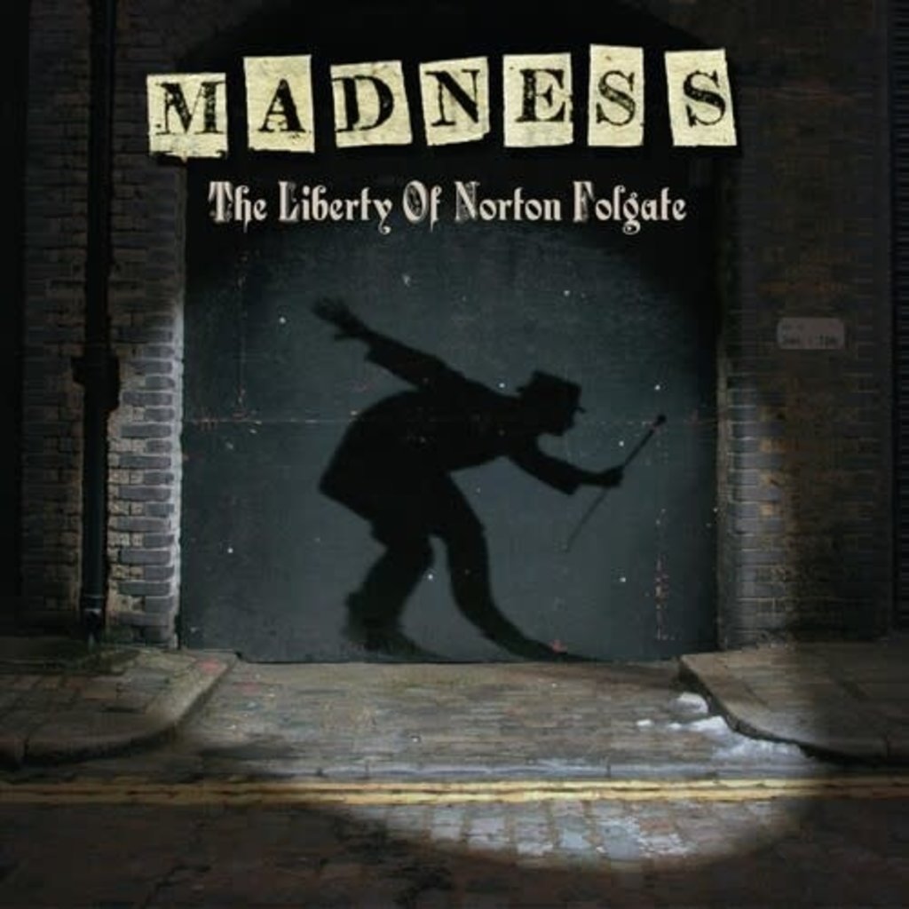 MADNESS / Liberty Of Norton Folgate