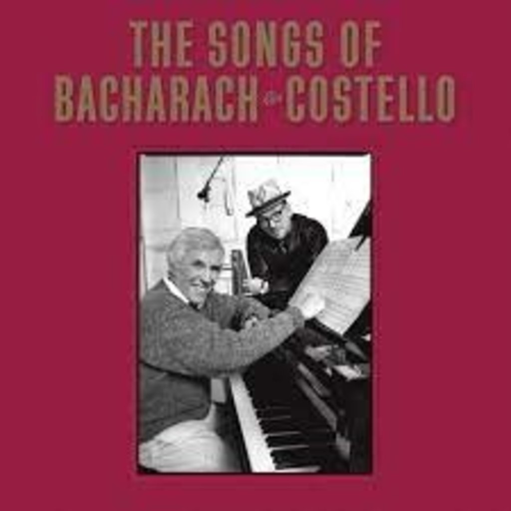 COSTELLO,ELVIS / BACHARACH,BURT / The Songs Of Bacharach & Costello
