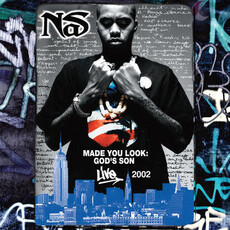 NAS / MADE YOU LOOK: GOD'S SON LIVE 2002 (RSD-2023)