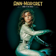 ANN-MARGRET / Ann-Margret: Born to Be Wild (Green Vinyl)