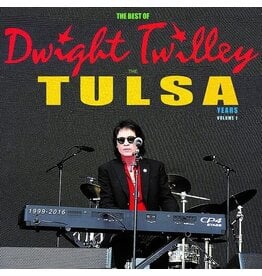 TWILLEY,DWIGHT / The Best Of Dwight Twilley The Tulsa Years 1999-2016 Vol 1