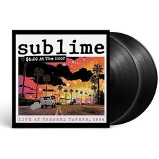 SUBLIME / $5 AT THE DOOR