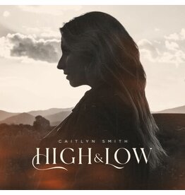 SMITH,CAITLYN / High & Low