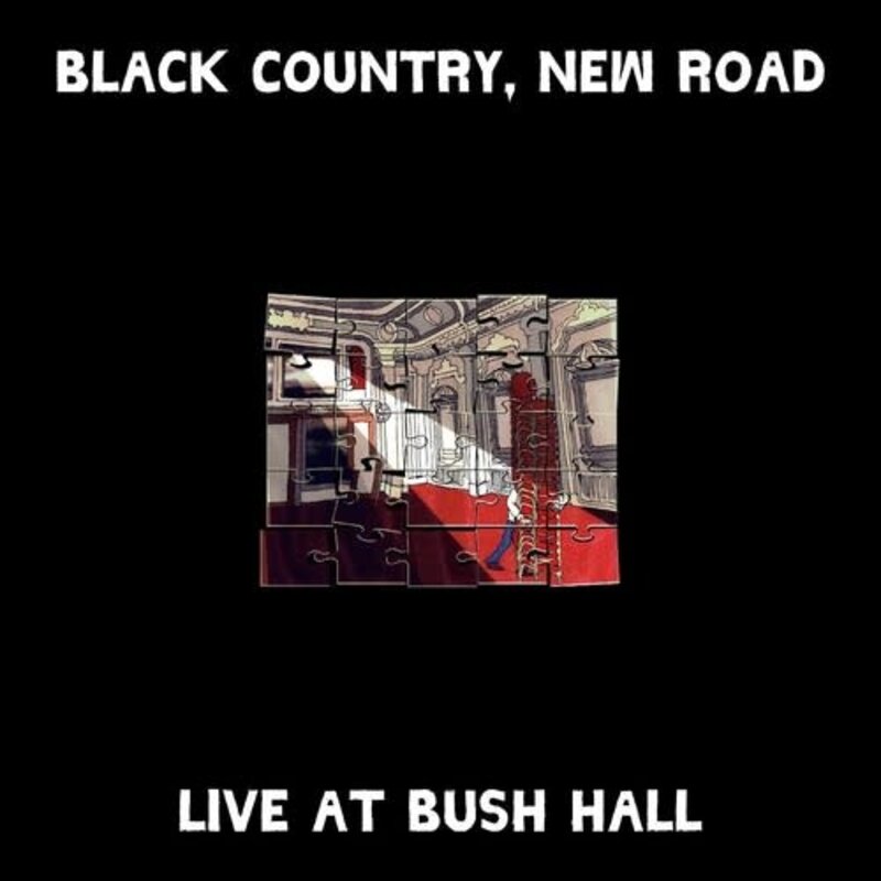 Black Country, New Road / Live at Bush Hall (140 Gram Vinyl, Sticker, Digital Download Card)