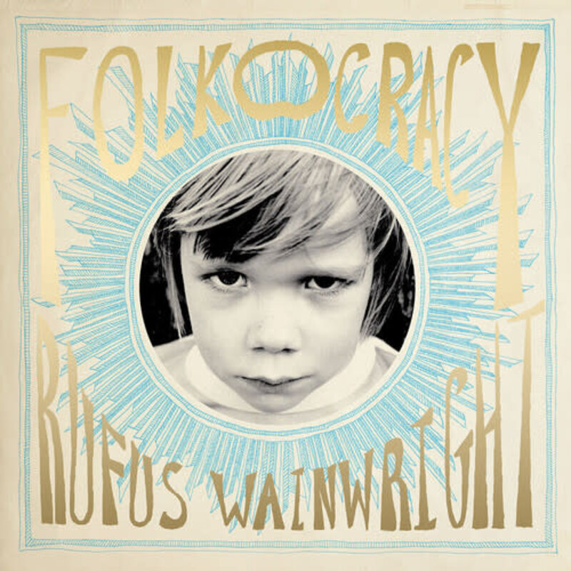 WAINWRIGHT,RUFUS / Folkocracy