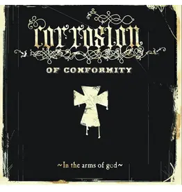 Corrosion of Conformity / In the Arms of God (RSD Essential)