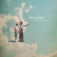 Folds, Ben / What Matters Most (Bonus Tracks, Autographed / Star Signed)