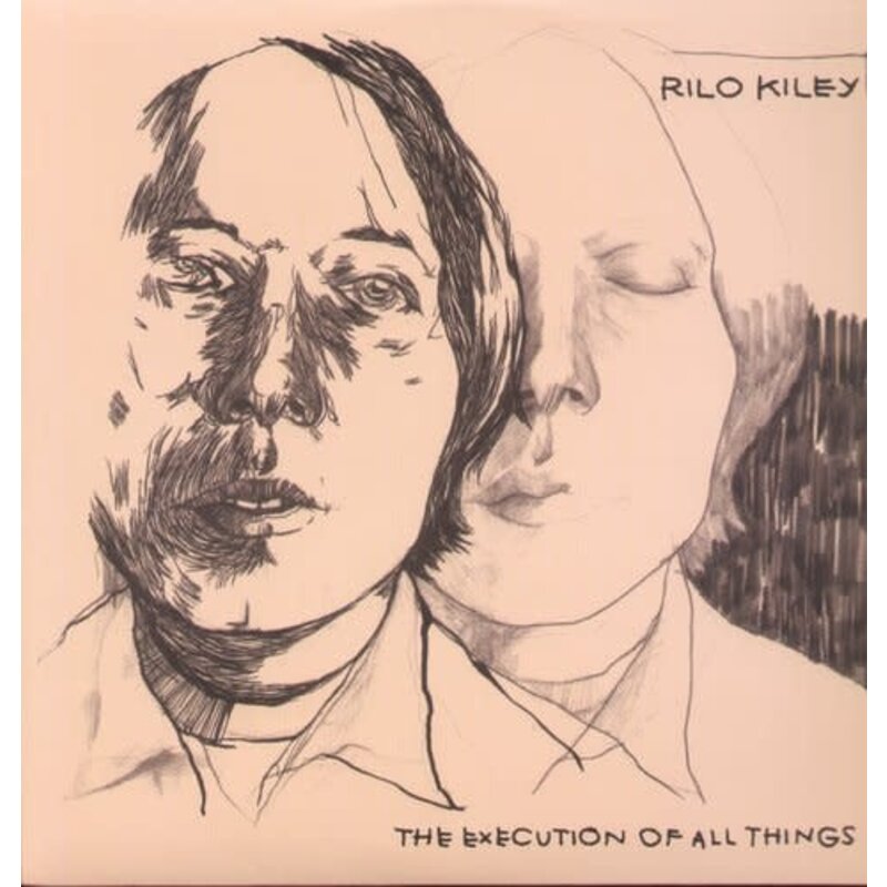 RILO KILEY / EXECUTION OF ALL THINGS