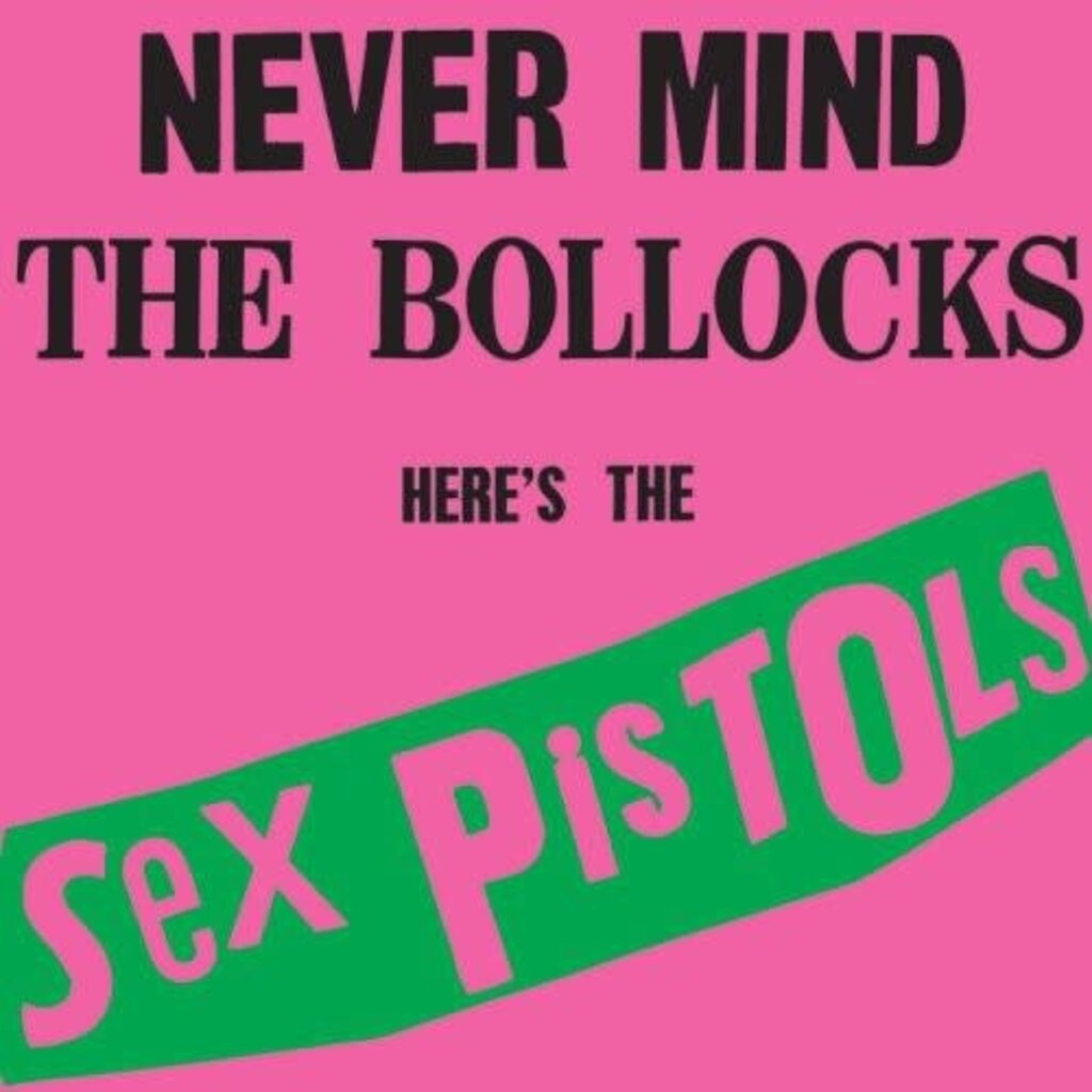 SEX PISTOLS / NEVER MIND THE BOLLOCKS: HERE'S THE SEX PISTOLS