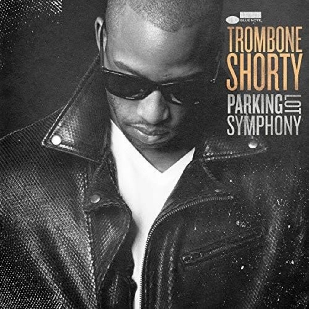 TROMBONE SHORTY / Parking Lot Symphony