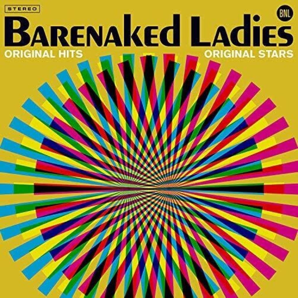 Barenaked Ladies / Original Hits, Original Stars