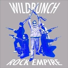 Wildbunch, The (Electric Six) / Rock Empire(RSD-2020)