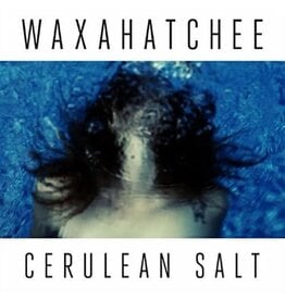 Waxahatchee / Cerulean Salt (CERULEAN BLUE VINYL)