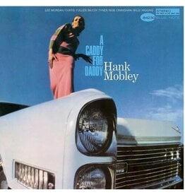 MOBLEY,HANK / A Caddy For Daddy (Blue Note Tone Poet Series)
