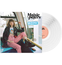 PETERS, MAISIE / You Signed Up For This (Colored Vinyl, White)