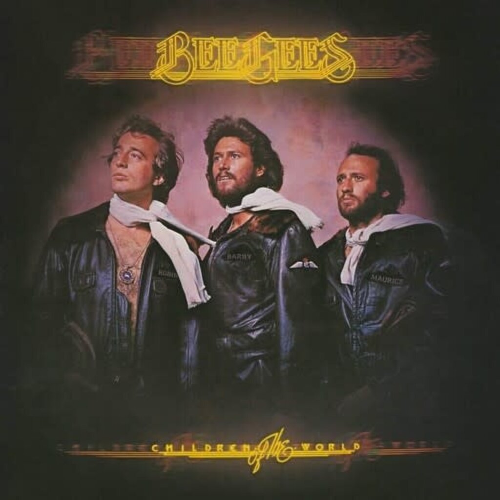 BEE GEES / CHILDREN OF THE WORLD