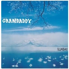 GRANDADDY / Sumday