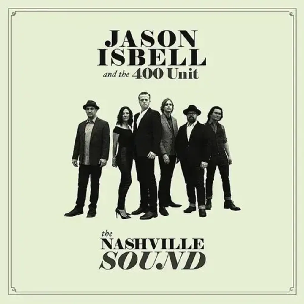 Isbell, Jason and the 400 Unit / The Nashville Sound (BLACK SMOKE VINYL)(RSD Essential)