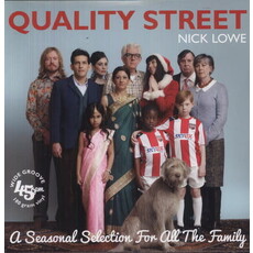 LOWE, NICK / QUALITY STREET (SEASONAL SELECTION FOR ALL THE FAMILY)