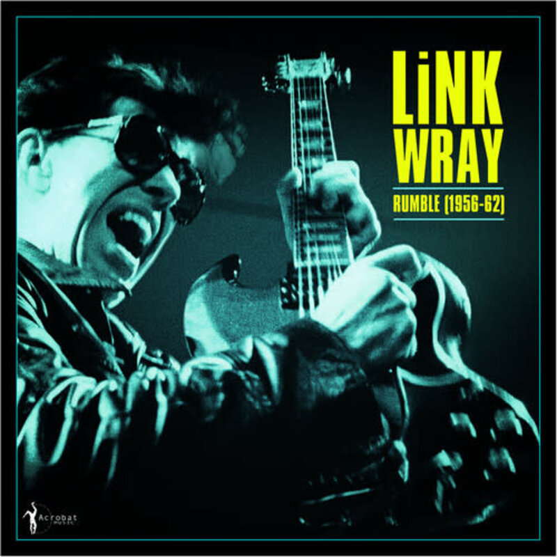 WRAY,LINK / RUMBLE: LINK WRAY 1956-62