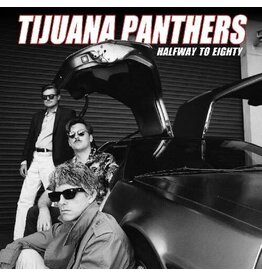 Tijuana Panthers / Halfway to Eighty