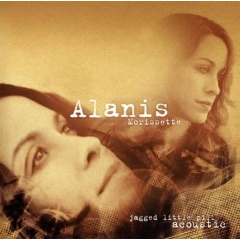 MORISSETTE,ALANIS / JAGGED LITTLE PILL ACOUSTIC (180G)