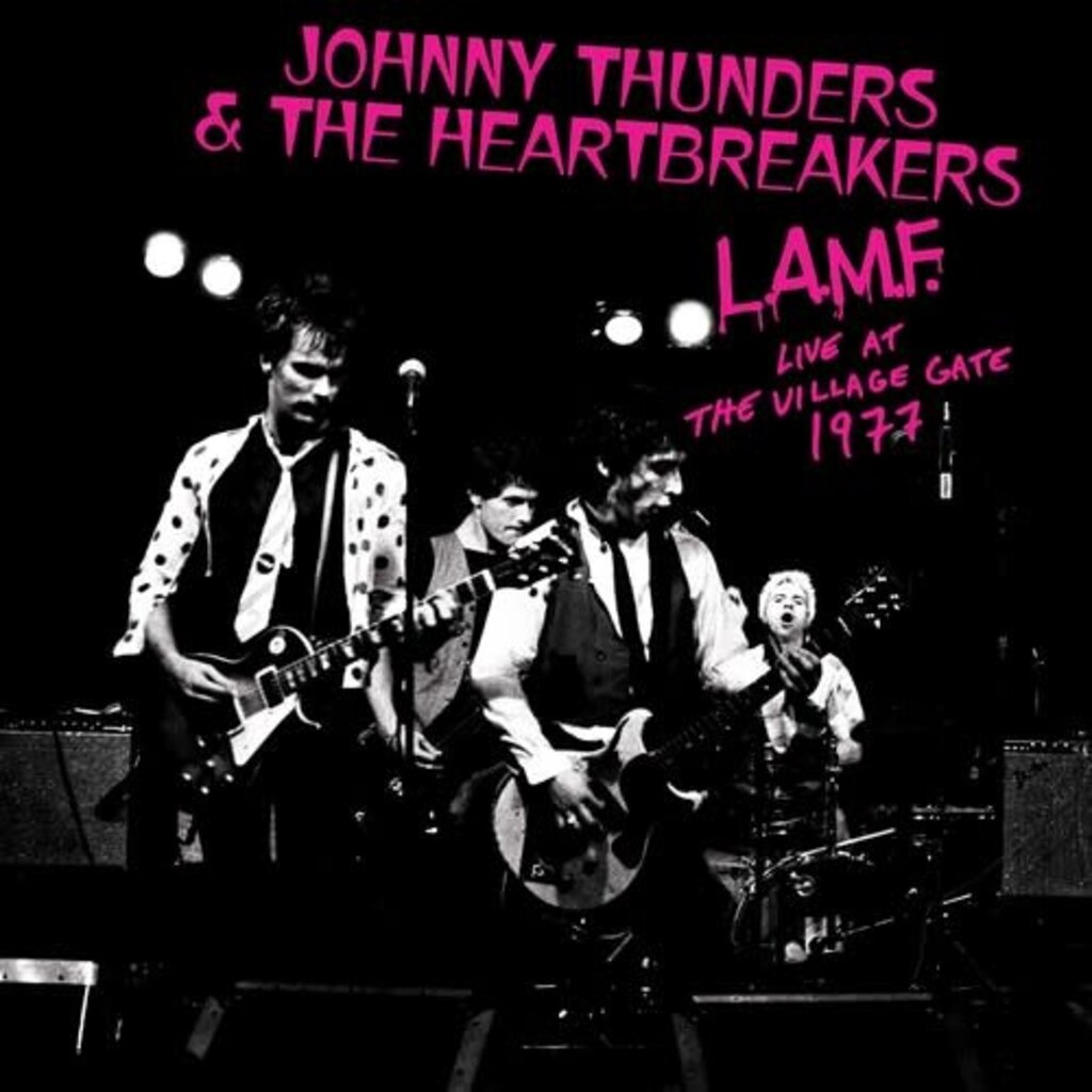 THUNDERS,JOHNNY & HEARTBREAKERS / L.A.M.F.  Live At The Village Gate 1977 - pink/ black splatter