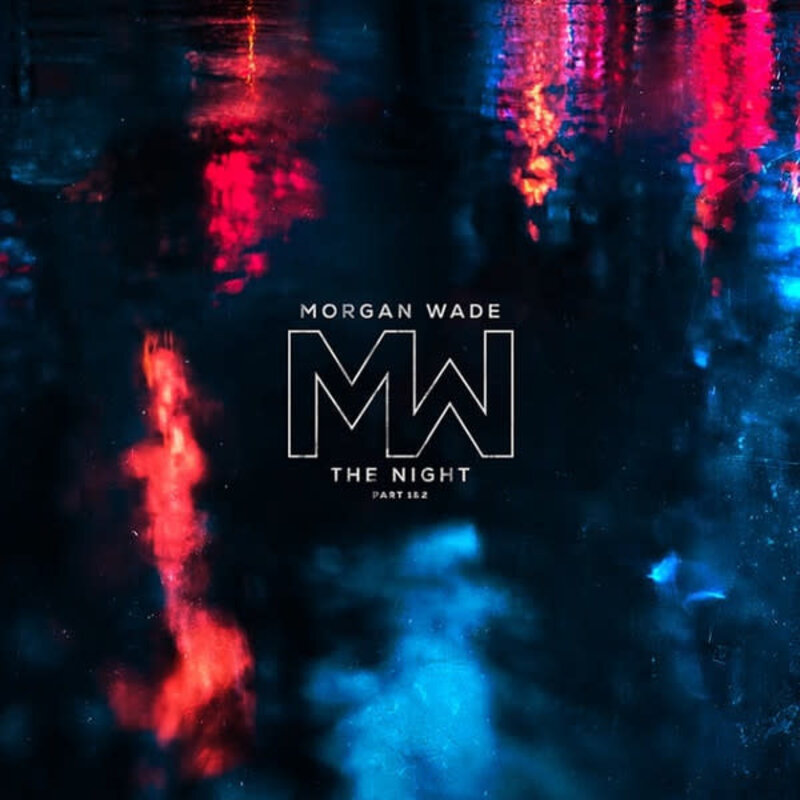 WADE,MORGAN / The Night Part 1 & 2 7"