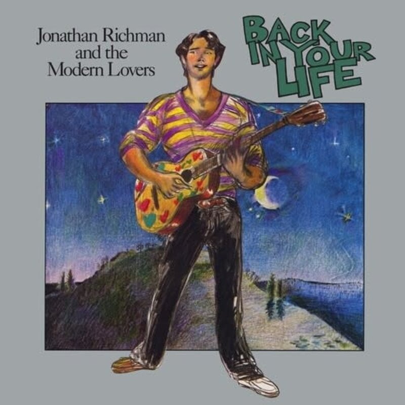 RICHMAN,JONATHAN & MODERN LOVE / Back In Your Life