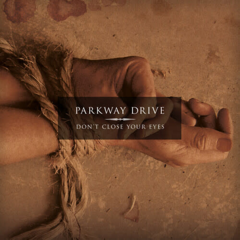 PARKWAY DRIVE / Don't Close Your Eyes (Eco Mix)