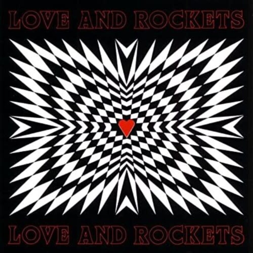 Love And Rockets / Love And Rockets