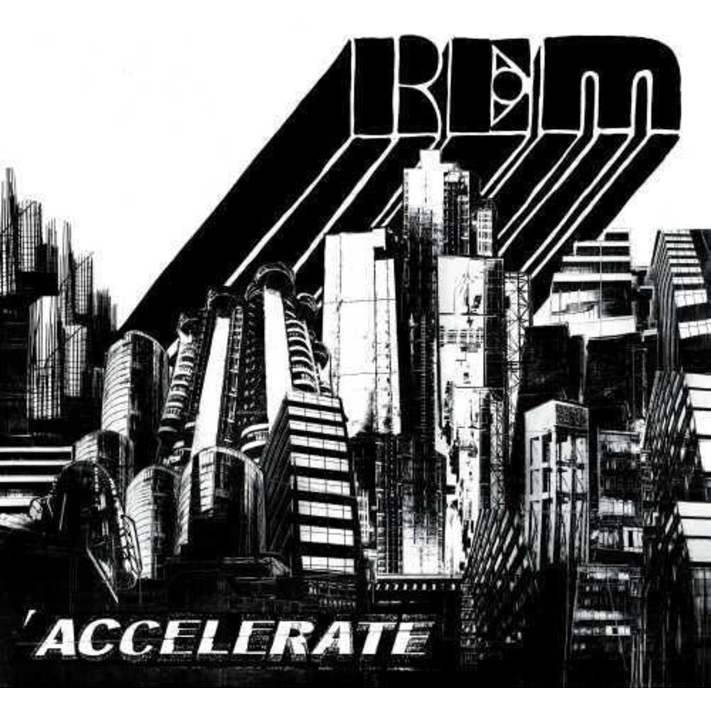 REM / Accelerate