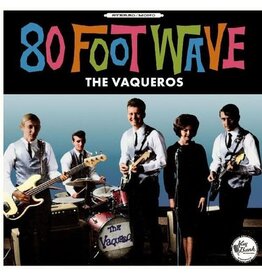 Vaqueros, The / 80 Foot Wave (TURQUOISE VINYL)