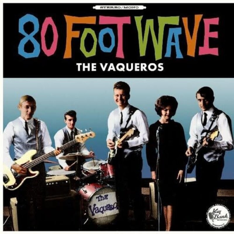 Vaqueros, The / 80 Foot Wave (TURQUOISE VINYL)