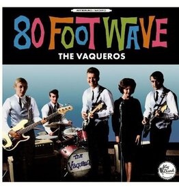 Vaqueros, The / 80 Foot Wave(CD)