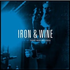 IRON & WINE / LIVE AT THIRD MAN RECORDS