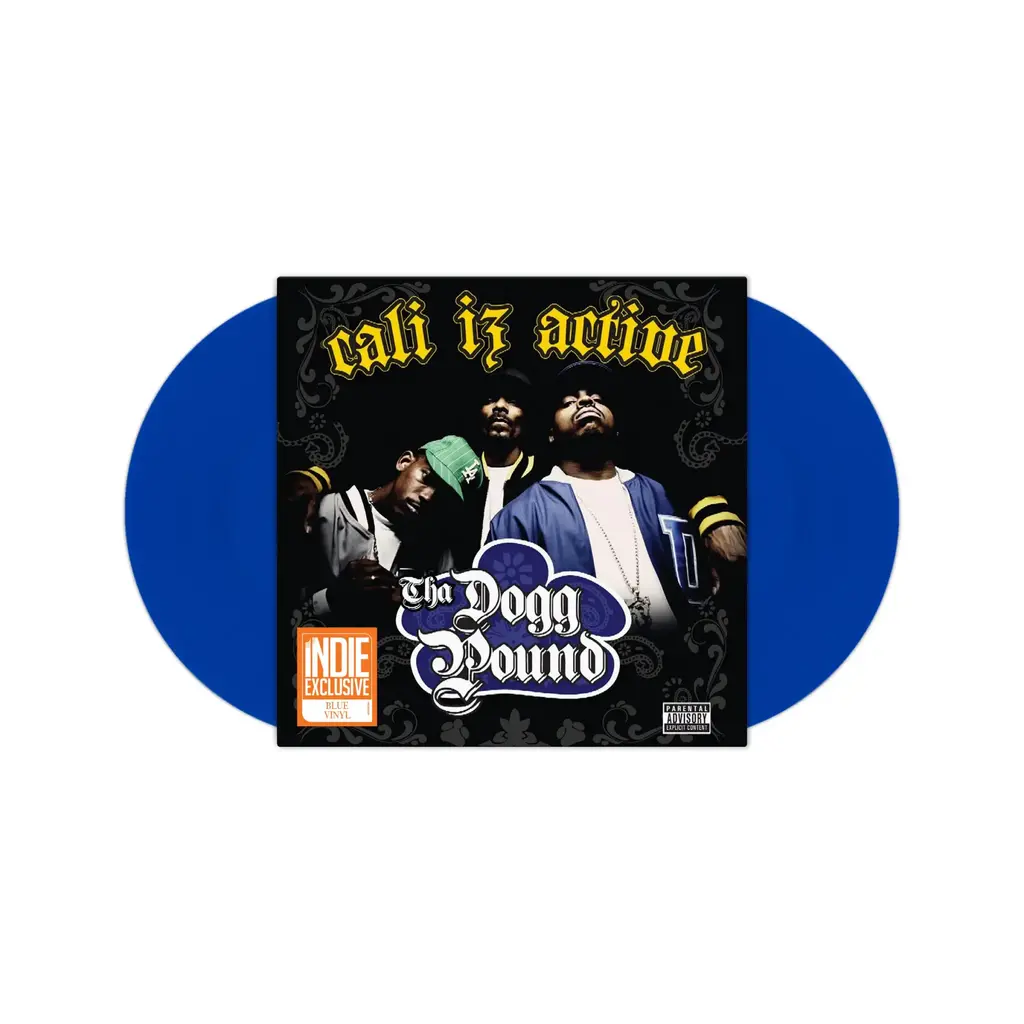 THA DOGG POUND / CALI IZ ACTIVE (Blue Vinyl, RSD Essential)
