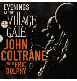 COLTRANE,JOHN / Evenings At The Village Gate: John Coltrane With Eric Dolphy