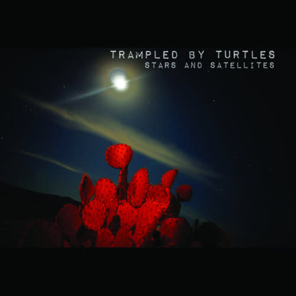 TRAMPLED BY TURTLES / STARS & SATELLITES (CD)