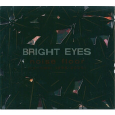 Bright Eyes / Noise Floor (Rarities 1998-2005) (CD)