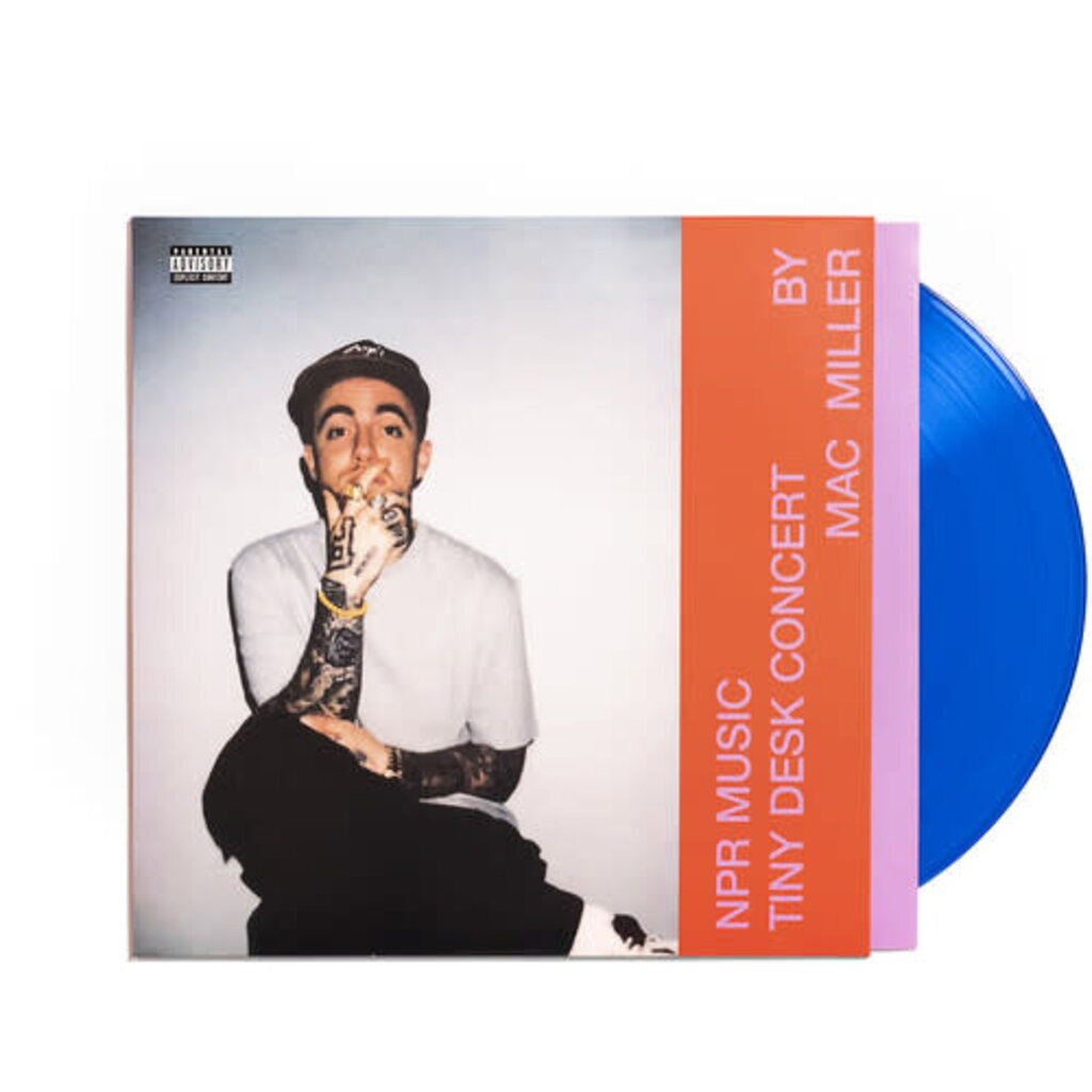 MILLER,MAC / NPR MUSIC TINY DESK CONCERT (TRANSLUCENT BLUE VINYL/B-SIDE ETCHIN