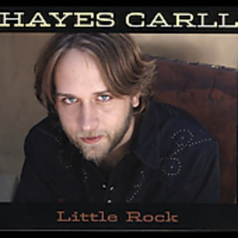 CARLL,HAYES / LITTLE ROCK (CD)