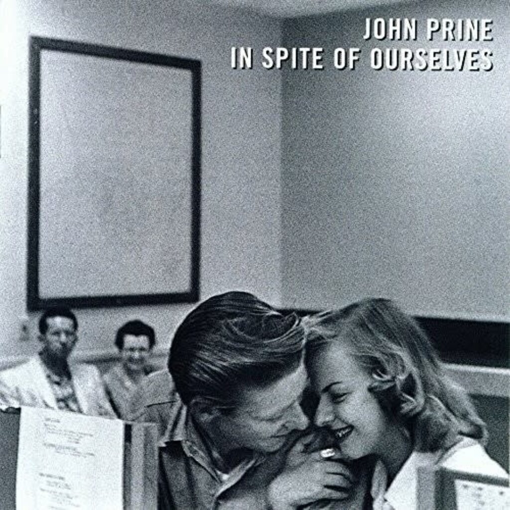 John Prine / in Spite of Ourselves