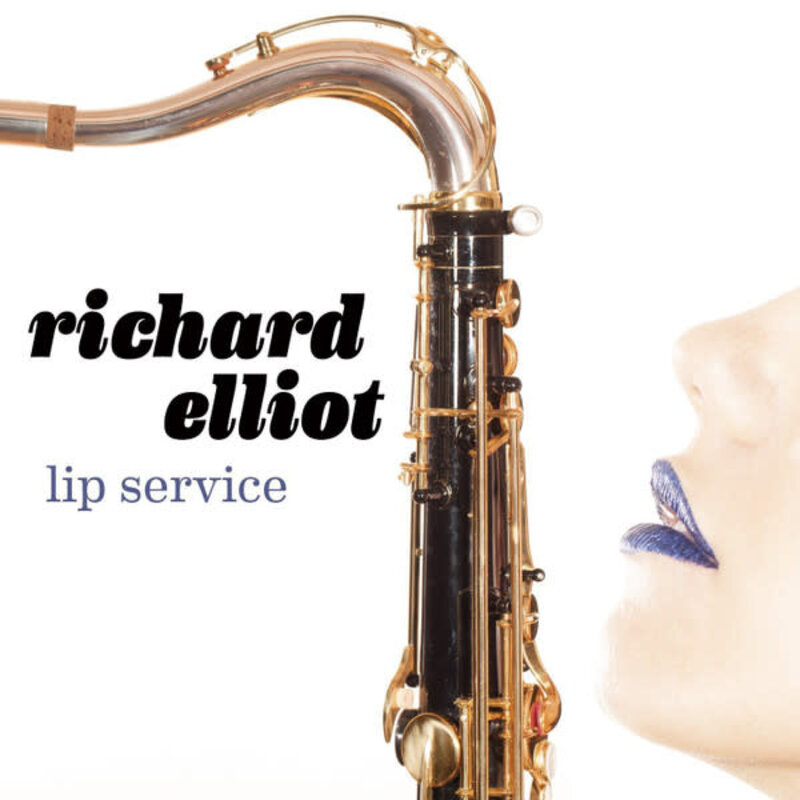 Elliot, Richard / Lip Service (CD)