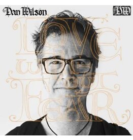 Wilson, Dan / Love Without Fear (CD)