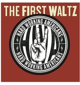 Hard Working Americans / The First Waltz (CD)