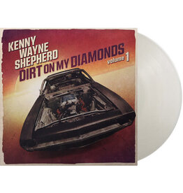 SHEPHERD,KENNY WAYNE / Dirt On My Diamonds Vol. 1