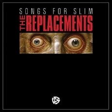 Replacements, The / Songs For Slim (RED & BLACK SPLIT COLOR VINYL)